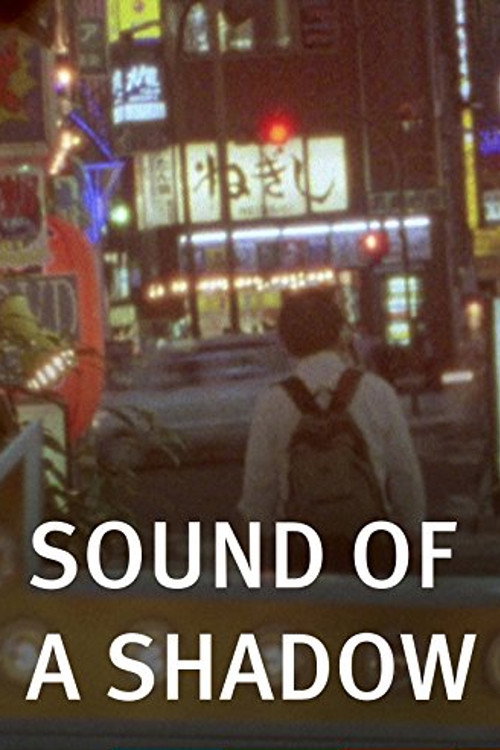 Sound of a Shadow Poster