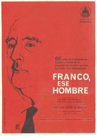 Franco, ese hombre Poster