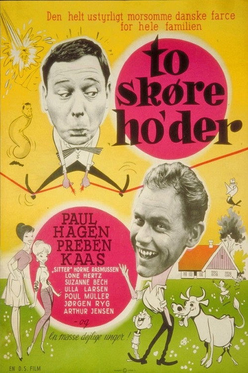 To skøre ho'der Poster