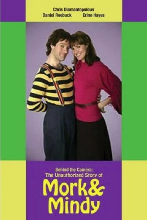 Behind the Camera: The Unauthorized Story of 'Mork & Mindy' Poster