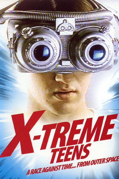 X-Treme Teens Poster