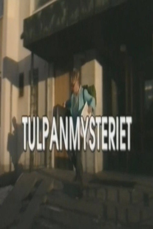 Tulpanmysteriet Poster