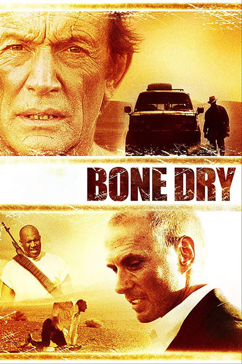 Bone Dry Poster