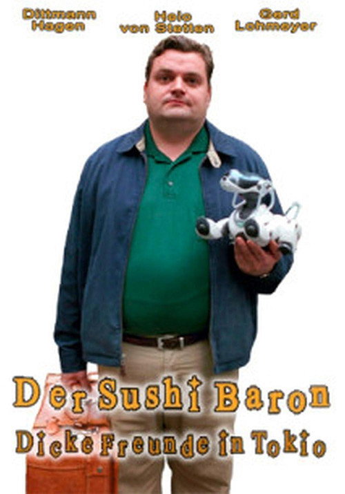 Der Sushi Baron - Dicke Freunde in Tokio Poster