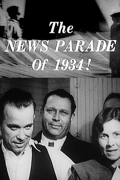The News Parade of 1934! Poster