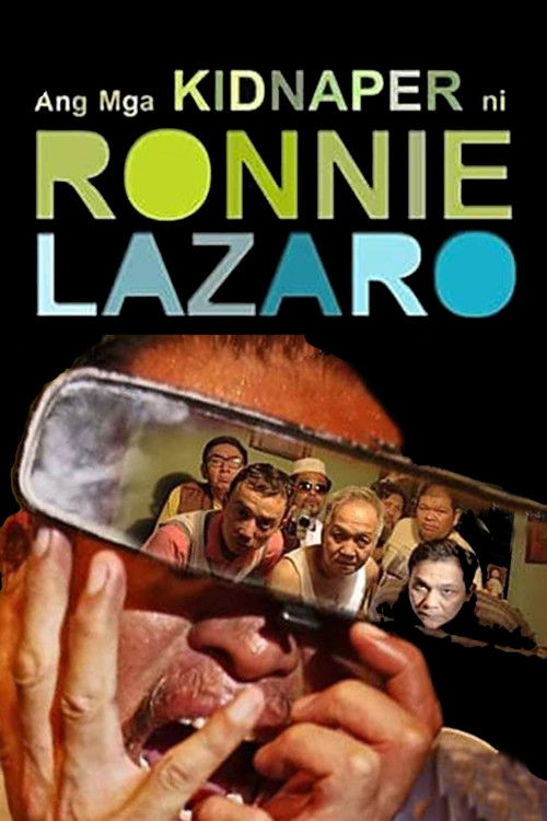 The Kidnappers of Ronnie Lazaro Poster