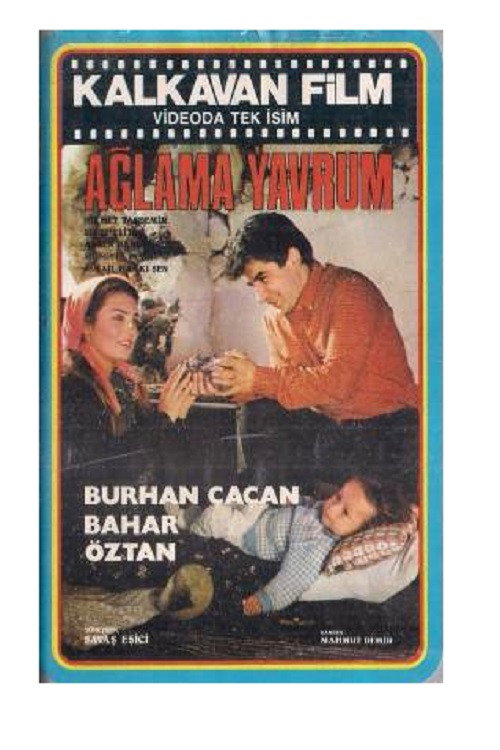 Ağlama Yavrum Poster