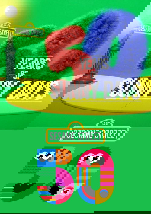 Sesame Street: 50 Years of Sunny Days Poster