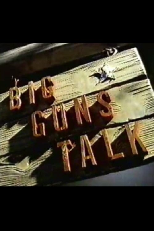Big Guns Talk: The Story of the Western Poster