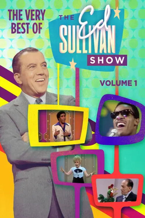 The Very Best of The Ed Sullivan Show (Vol. 1) Poster