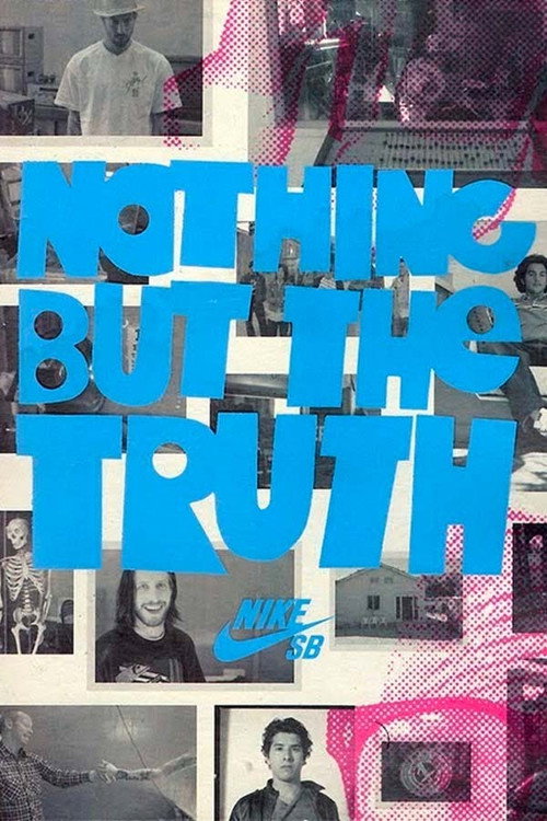 Nike SB - Nothing But the Truth Poster