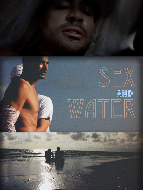Sex & Water Poster