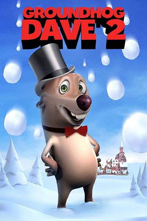 Groundhog Dave 2 Poster