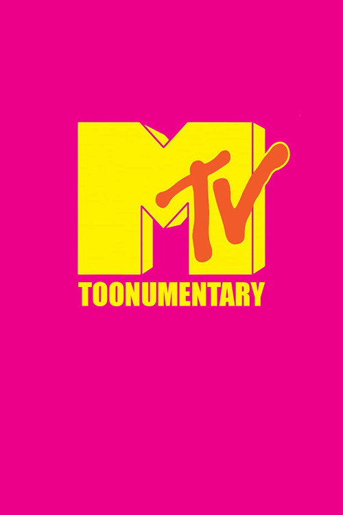 MTV Toonumentary Special Poster