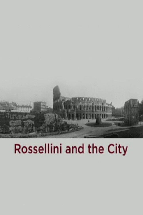 Rossellini and the City Poster