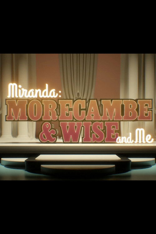 Miranda: Morecambe & Wise and Me Poster