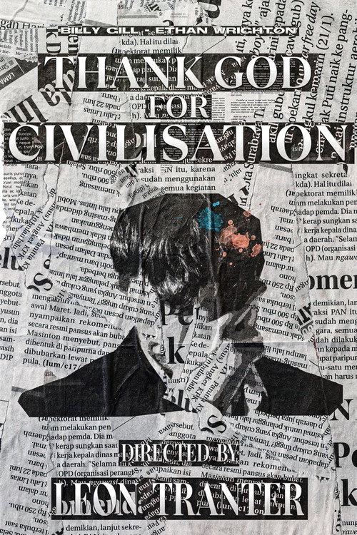 Thank God For Civilisation Poster