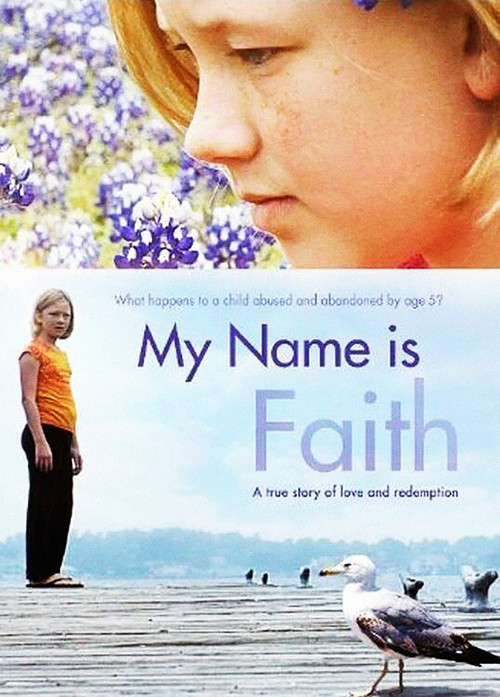 My Name Is Faith Poster