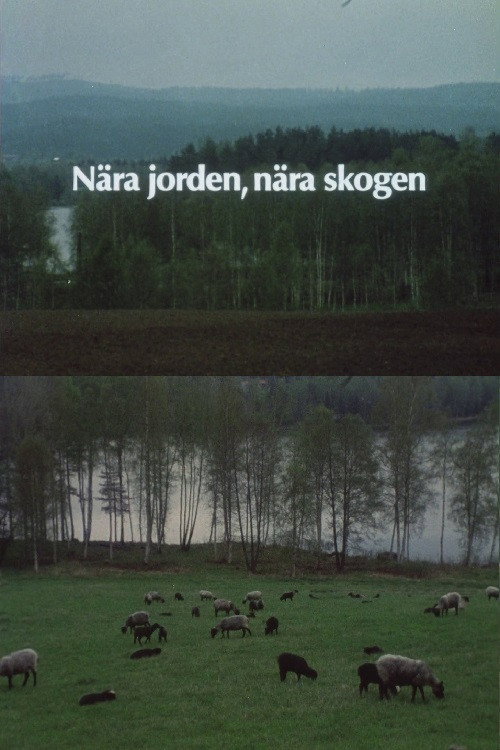 Near the Earth, Near the Forest Poster