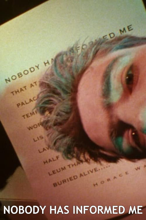 Nobody Had Informed Me Poster