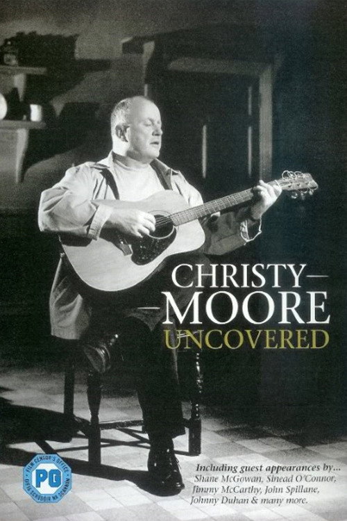 Christy Moore - Uncovered Poster
