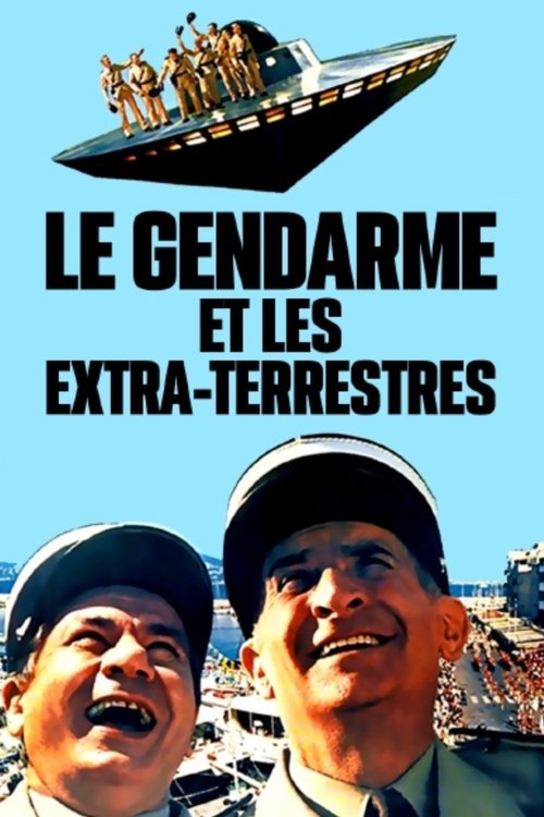 The Gendarme and the Creatures from Outer Space Poster