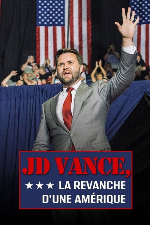 JD Vance: The Revenge of America Poster