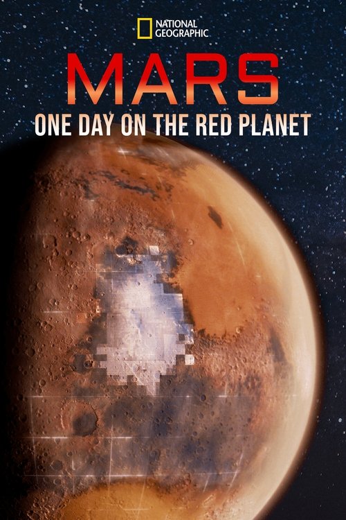 Mars: One Day on the Red Planet Poster