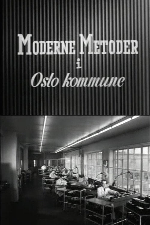 Oslofilm: Moderne metoder i Oslo kommune Poster