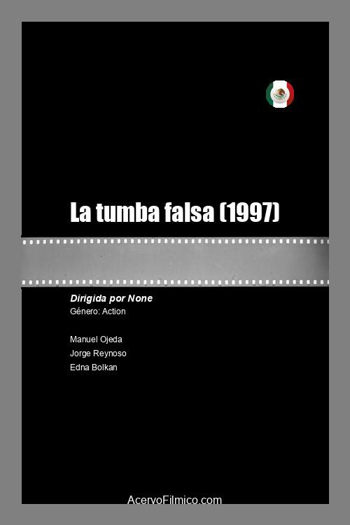 La tumba falsa Poster