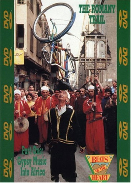Beats of the Heart: The Romany Trail Part One: Gypsy Music into Africa Poster