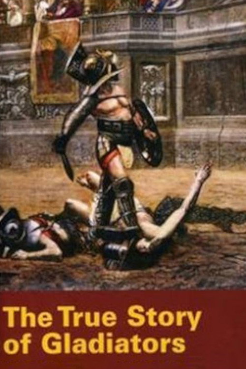 History's Mysteries: The True Story of Gladiators Poster