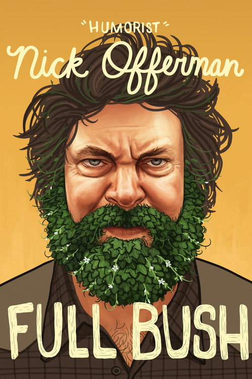 Nick Offerman: Full Bush Poster