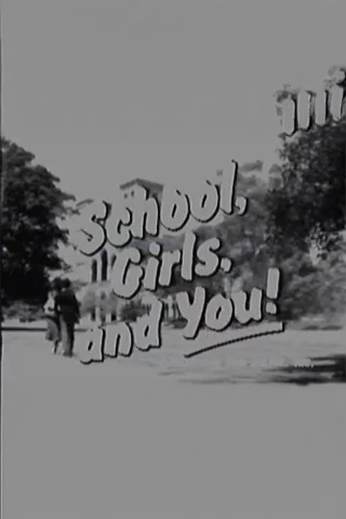 School, Girls, and You! Poster