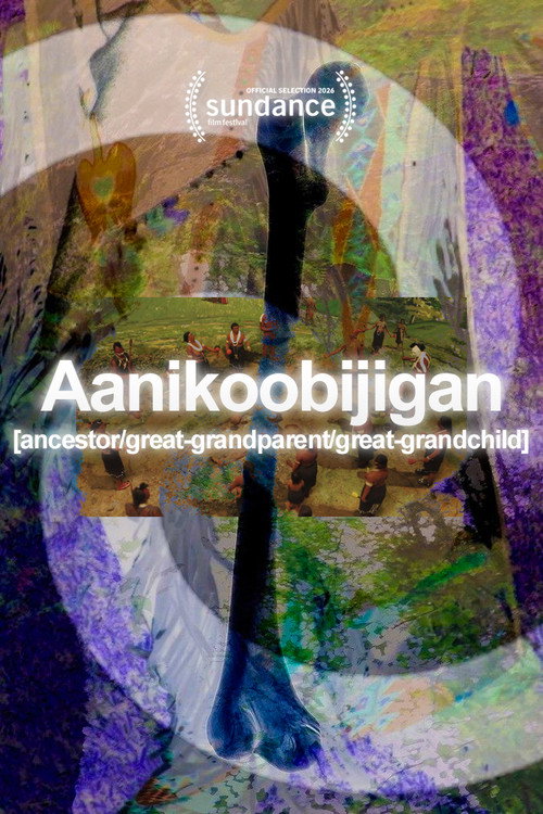 Aanikoobijigan [ancestor/great-grandparent/great-grandchild] Poster