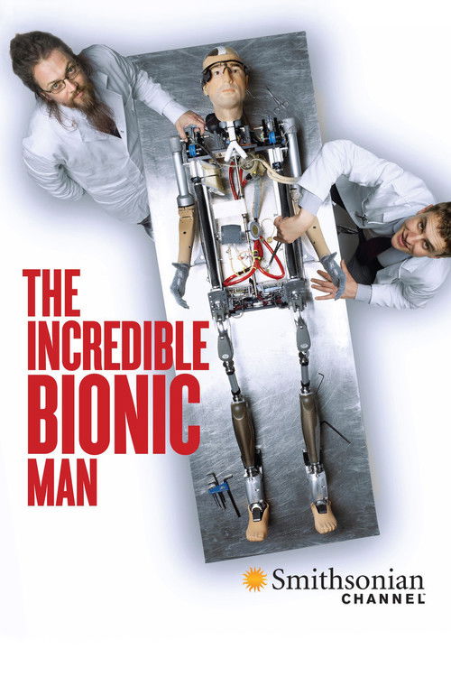 The Incredible Bionic Man Poster