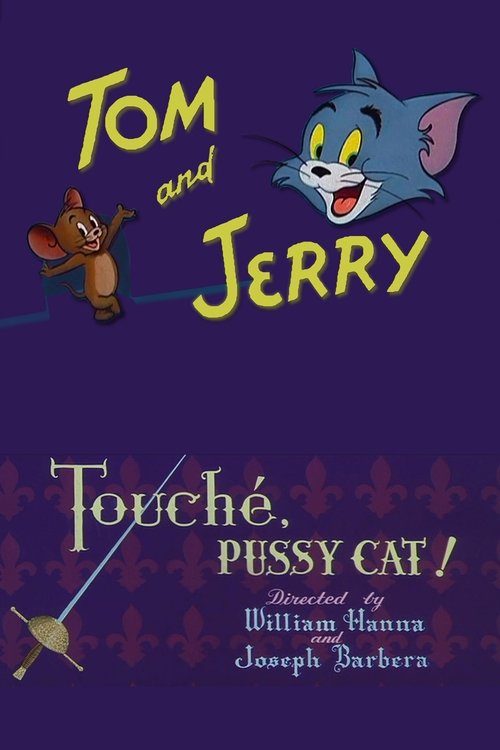 Touché, Pussy Cat! Poster