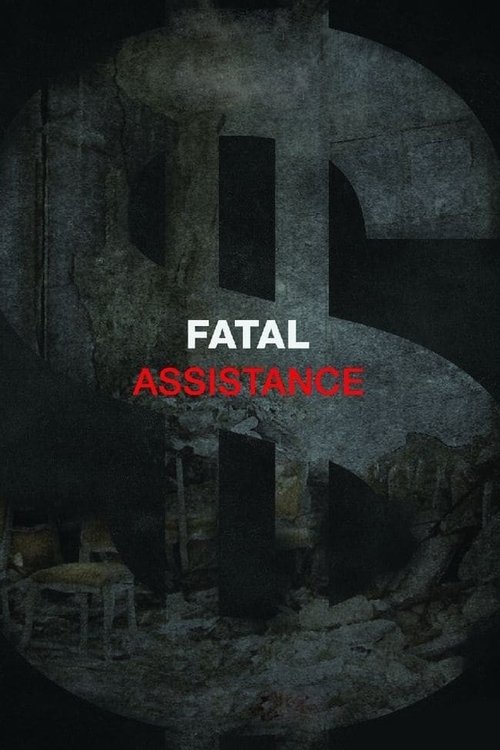 Fatal Assistance Poster