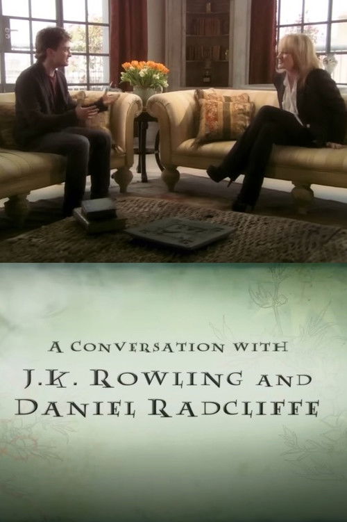 A Conversation With JK Rowling and Daniel Radcliffe Poster