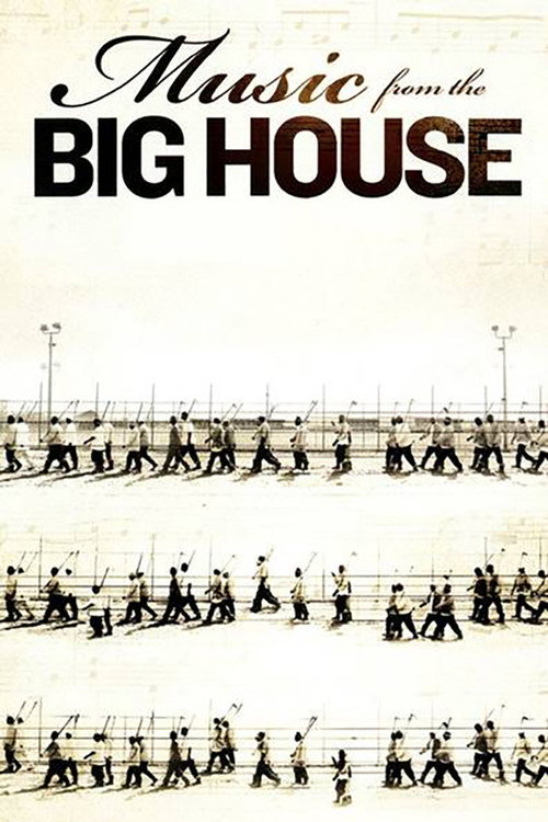 Music from the Big House Poster