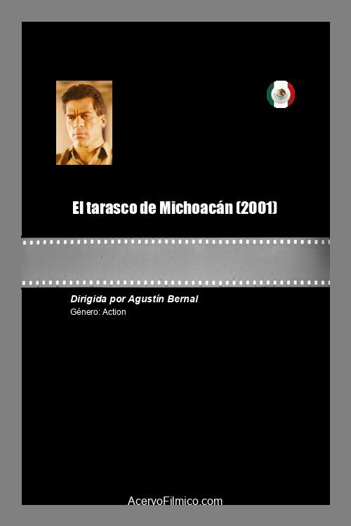 El tarasco de Michoacán Poster