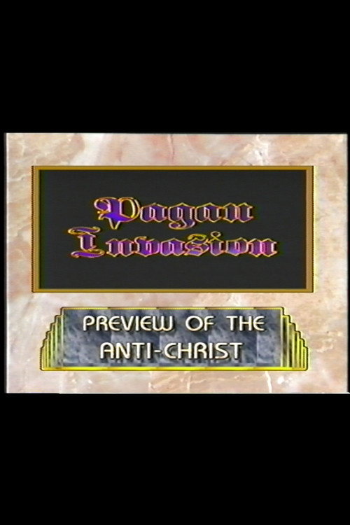 Pagan Invasion, Vol. 8: Preview of the Antichrist Poster