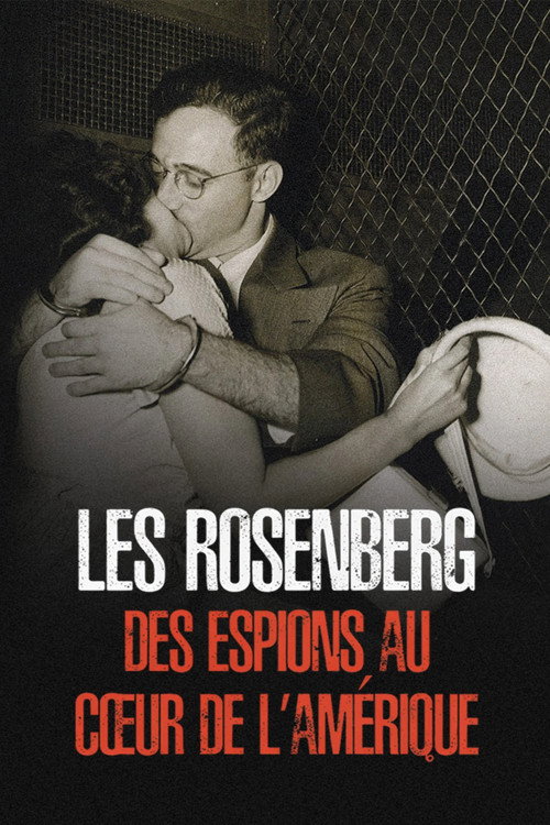 The Rosenbergs: Atomic Spies Poster