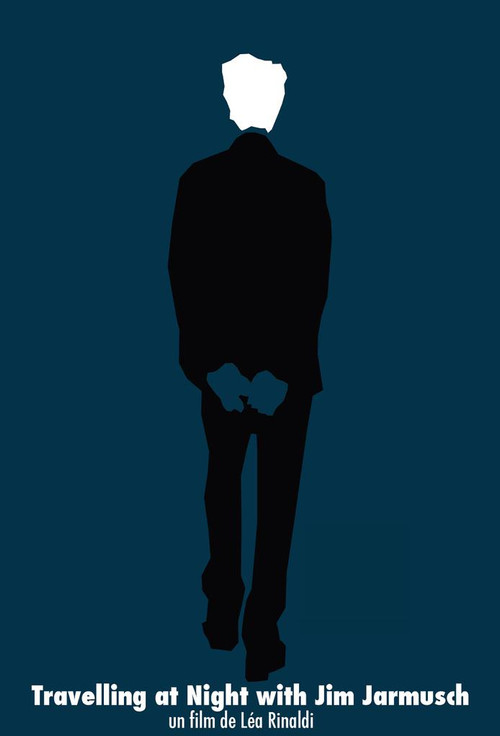 Travelling at Night with Jim Jarmusch Poster