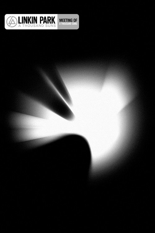 Linkin Park: Meeting of A Thousand Suns Poster