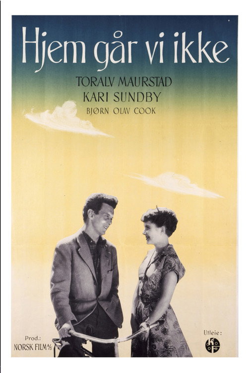 Hjem går vi ikke Poster