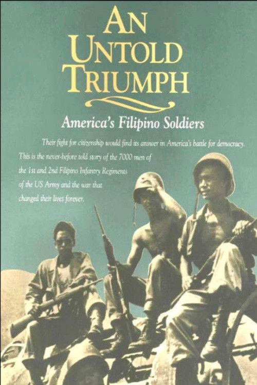 An Untold Triumph: America's Filipino Soldiers Poster