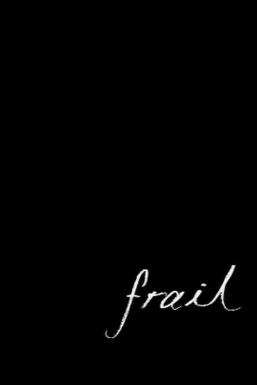 Frail Poster