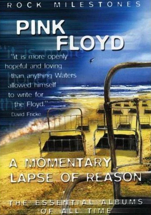 Rock Milestones: Pink Floyd: A Momentary Lapse of Reason Poster