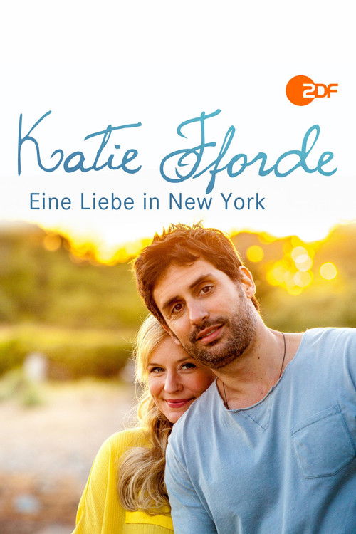 Katie Fforde: Eine Liebe in New York Poster
